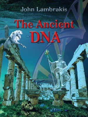 cover image of The Ancient DNA